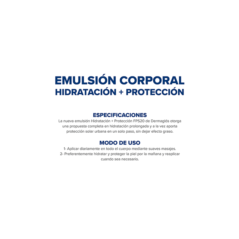 58768_Dermaglos-Emulsion-Corporal-Hidratacion---Proteccion-Fps-20-x-175-ml_img1-7793742007361